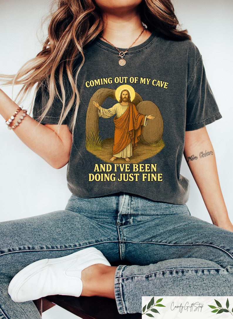 Jesus Coming Out Of My Cave T-shirt: Christian Faith Based Shirt
